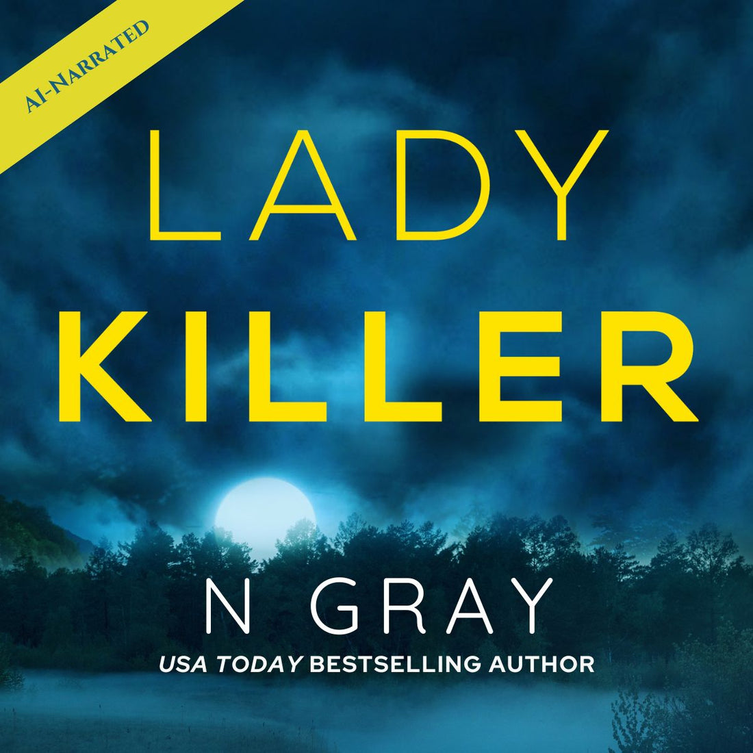 Lady Killer AI-Narrated Audiobook Now Available