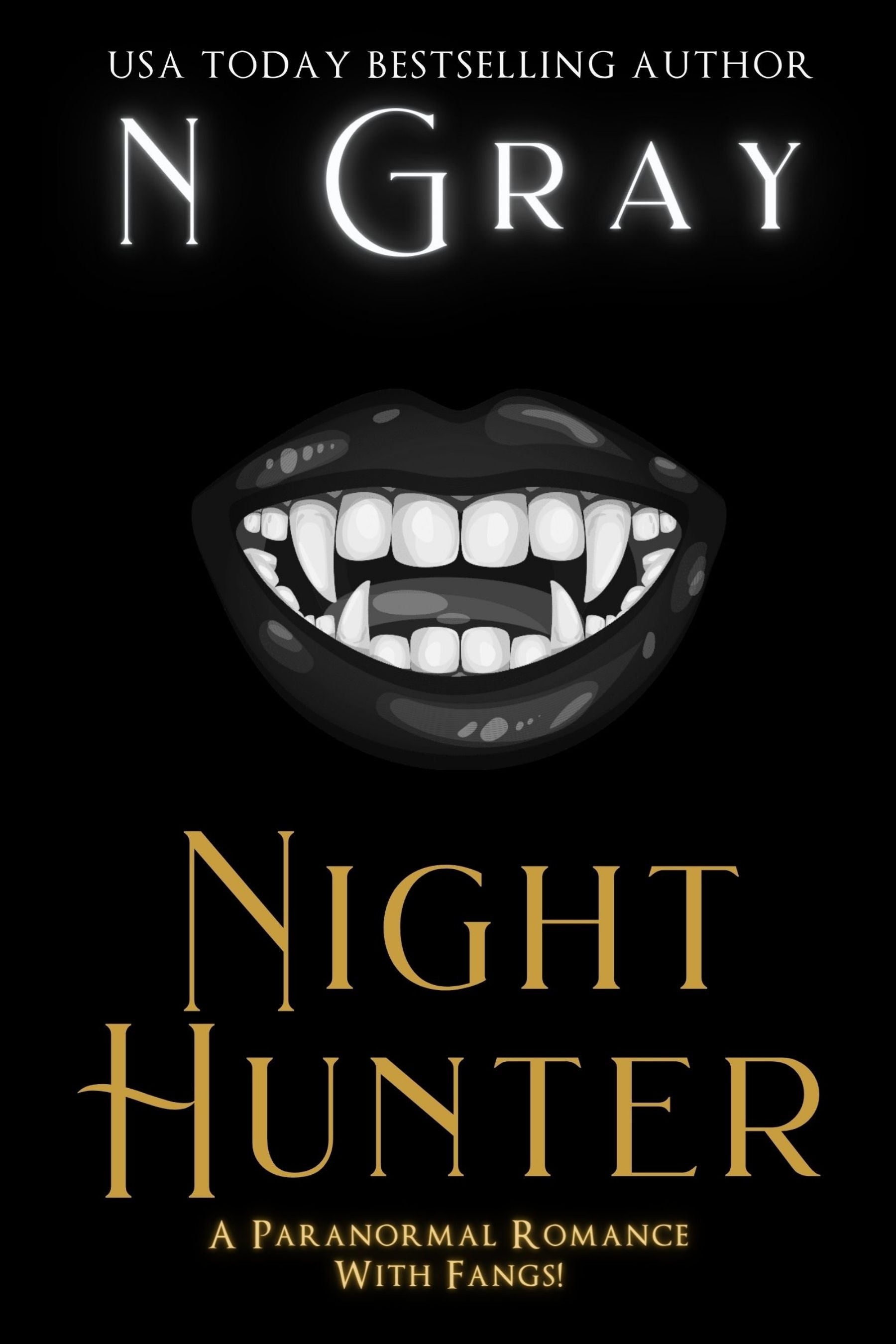 N Gray's PNR Night Hunter