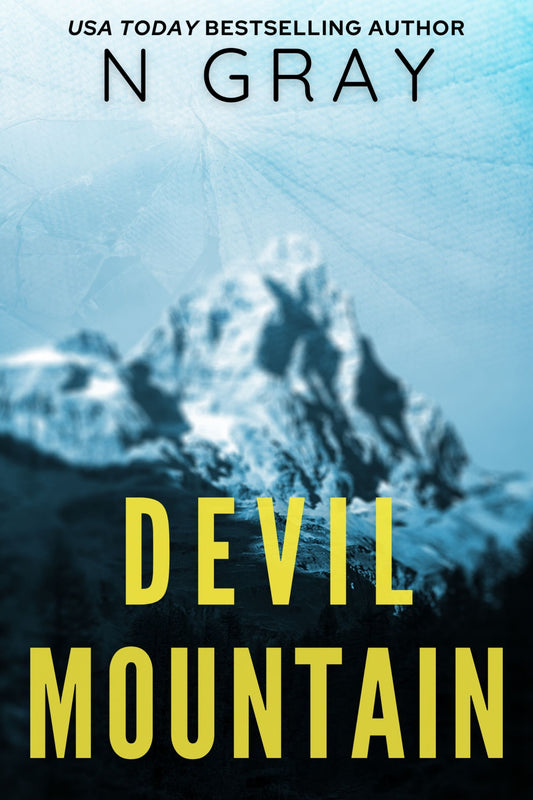 N Gray's Devil Mountain Thriller